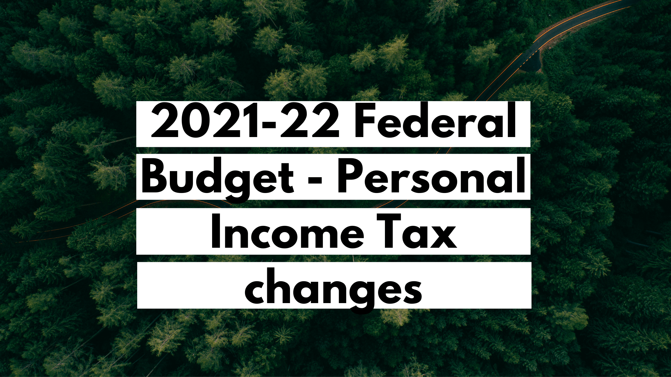 the-money-edge-2021-22-federal-budget-personal-income-tax-changes